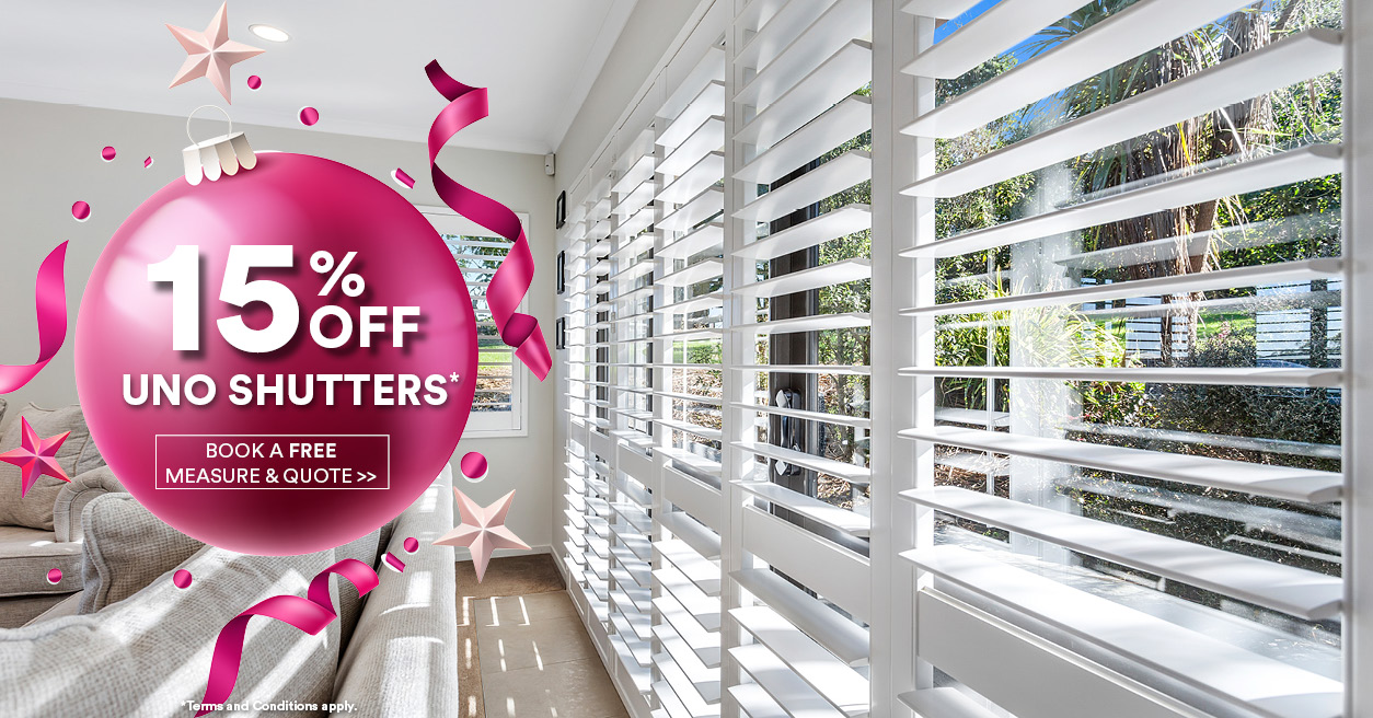 15% Off Uno Shutters*